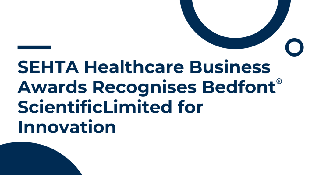 SEHTA Healthcare Business Awards Recognises Bedfont® ScientificLimited for Innovation
