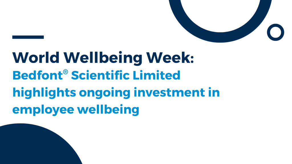 World Wellbeing Week: Bedfont® Scientific Limited highlights ongoing investment in employee wellbeing