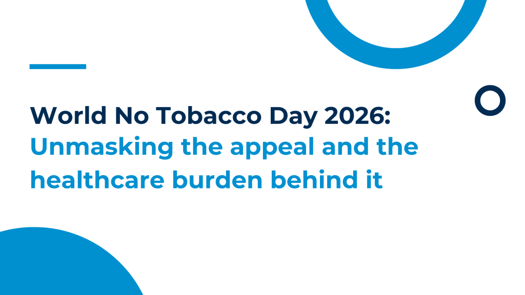 World No Tobacco Day 2026: Unmasking the appeal and the healthcare burden behind it